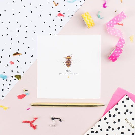 TINY, BUT OH SO VERY IMPORTANT Greeting Card