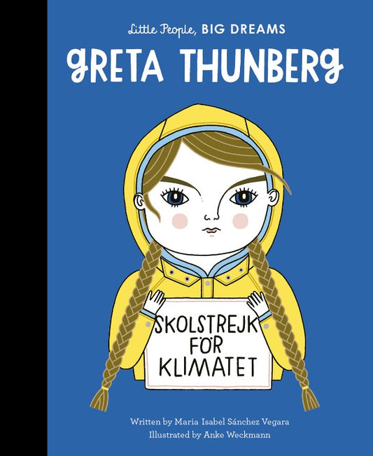 Greta Thunberg Little People big dreams