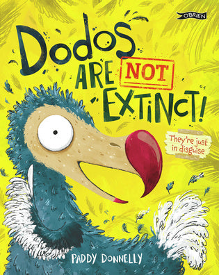Dodos are not extinct !